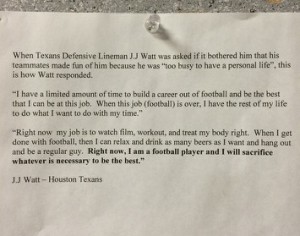 Printout of quote attributed to Texans DE J.J. Watt pinned to the bulletin board inside the Emporia State football locker room. Credit: Austin Willis